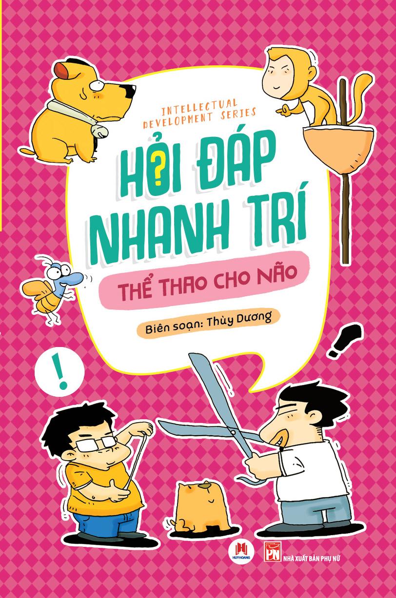 Sách Hỏi Đáp Nhanh Trí – Thể Thao Cho Não