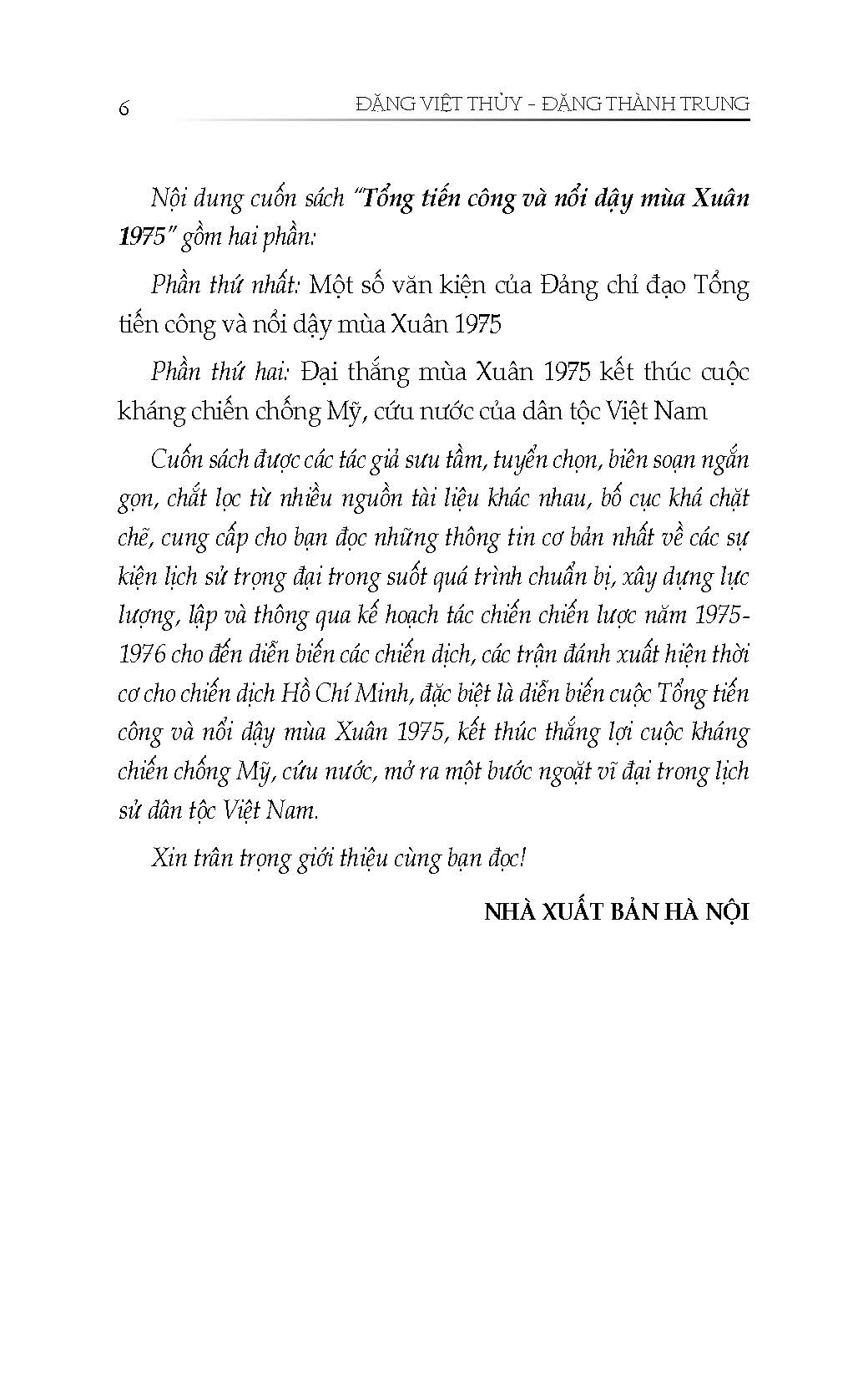 Tổng Tiến Công Và Nổi Dậy Mùa Xuân Năm 1975 - Kỷ Niệm 50 Năm Ngày Giải Phóng Miền Nam Thống Nhất Đất Nước 1975-2025