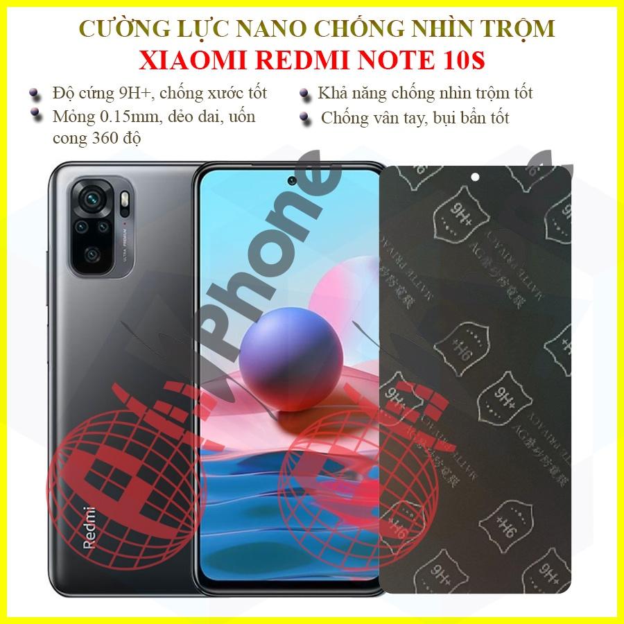 Dán chống nhìn trộm  dành cho Xiaomi Redmi Note 10S - Dán cường lực dẻo nano 9H+