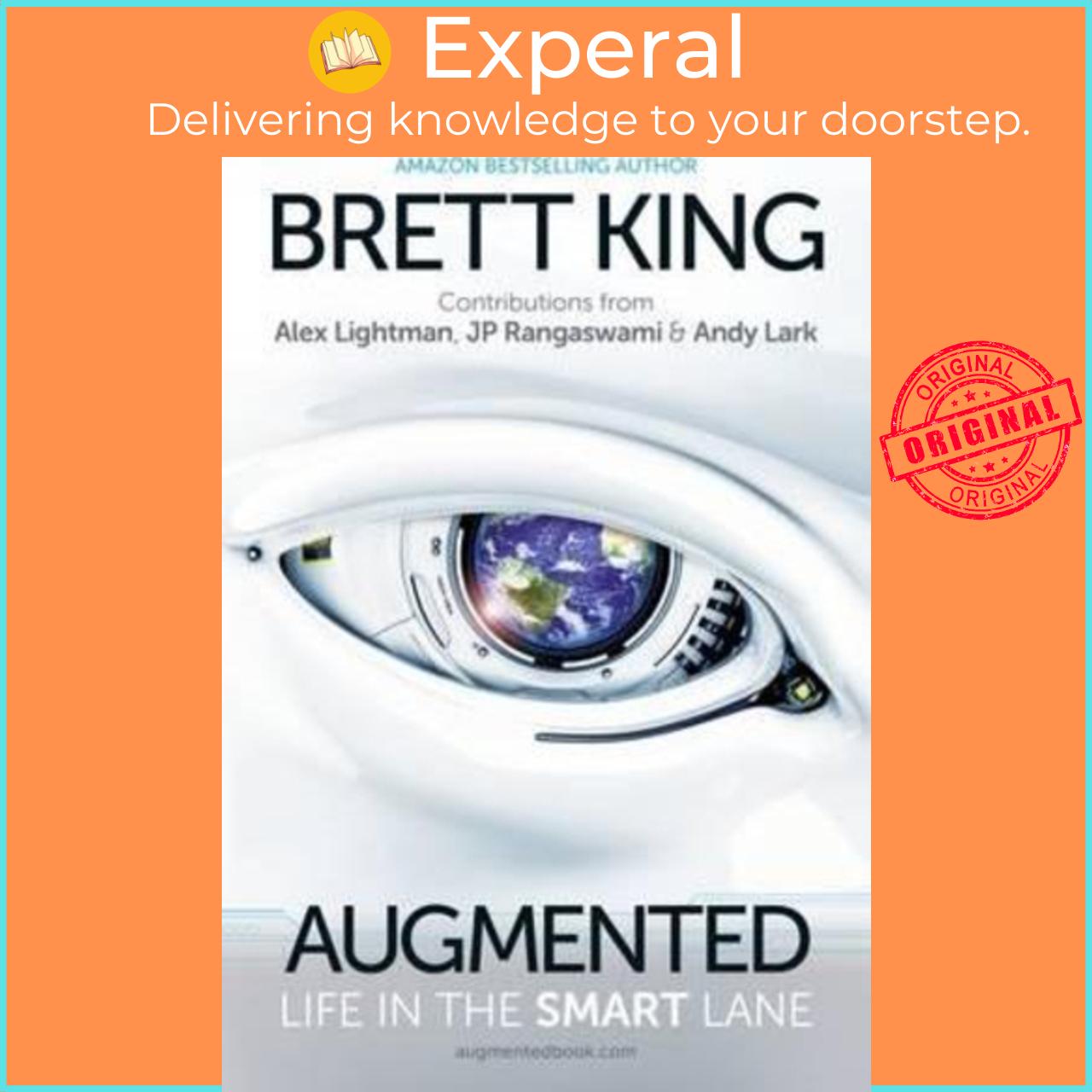 Sách - Augmented : Life in the Smart Lane by Brett King