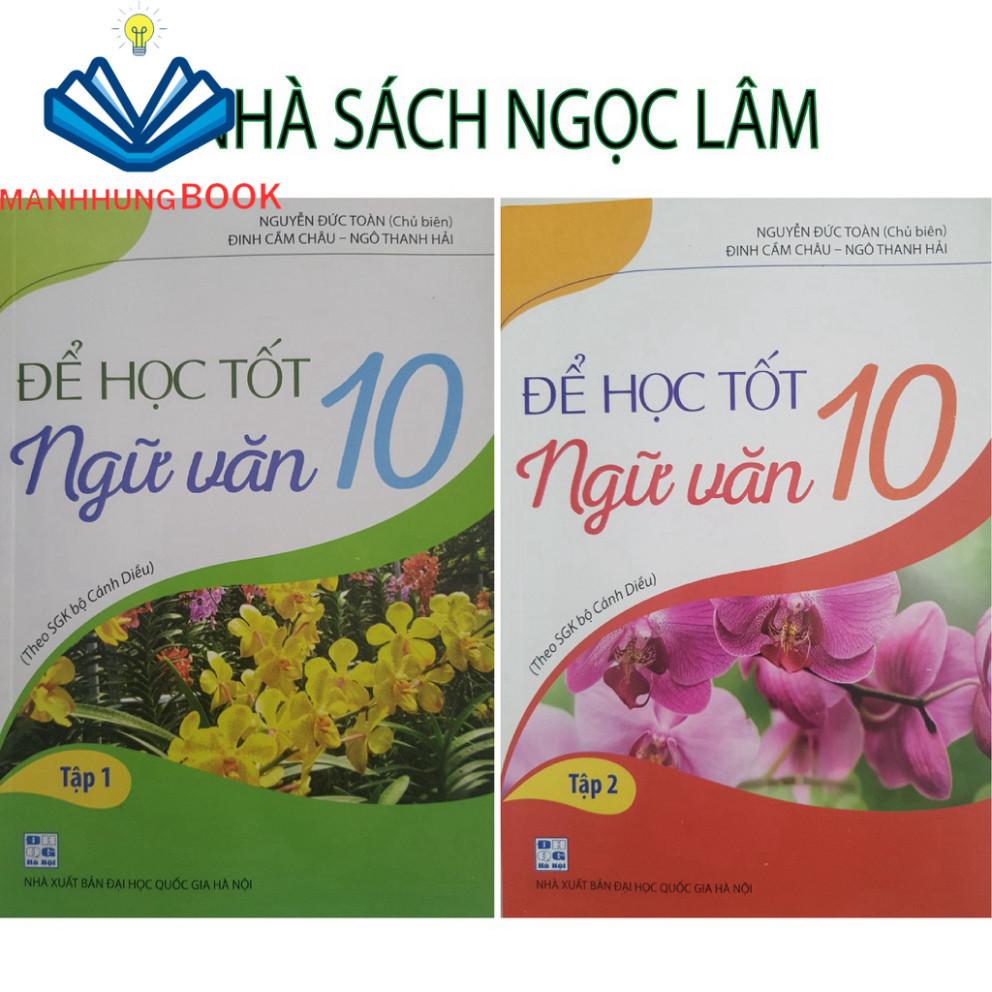 Sách - Combo Để học tốt Ngữ Văn 10 (Biên soạn theo SGK Cánh Diều)