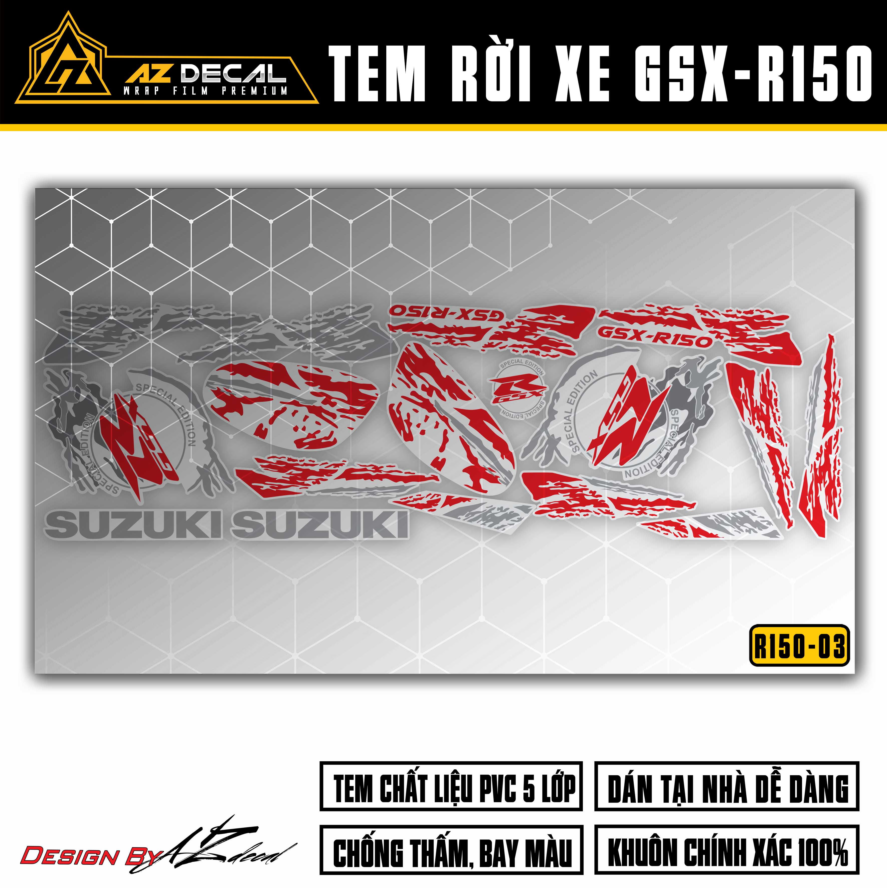 Tem Xe Suzuki GSX R150 Special Edition | GSX R150-03 | Decal Rời Cắt Sẵn Dễ Dán Cho Xe Sơn Đen, Trắng, Xanh, Đỏ