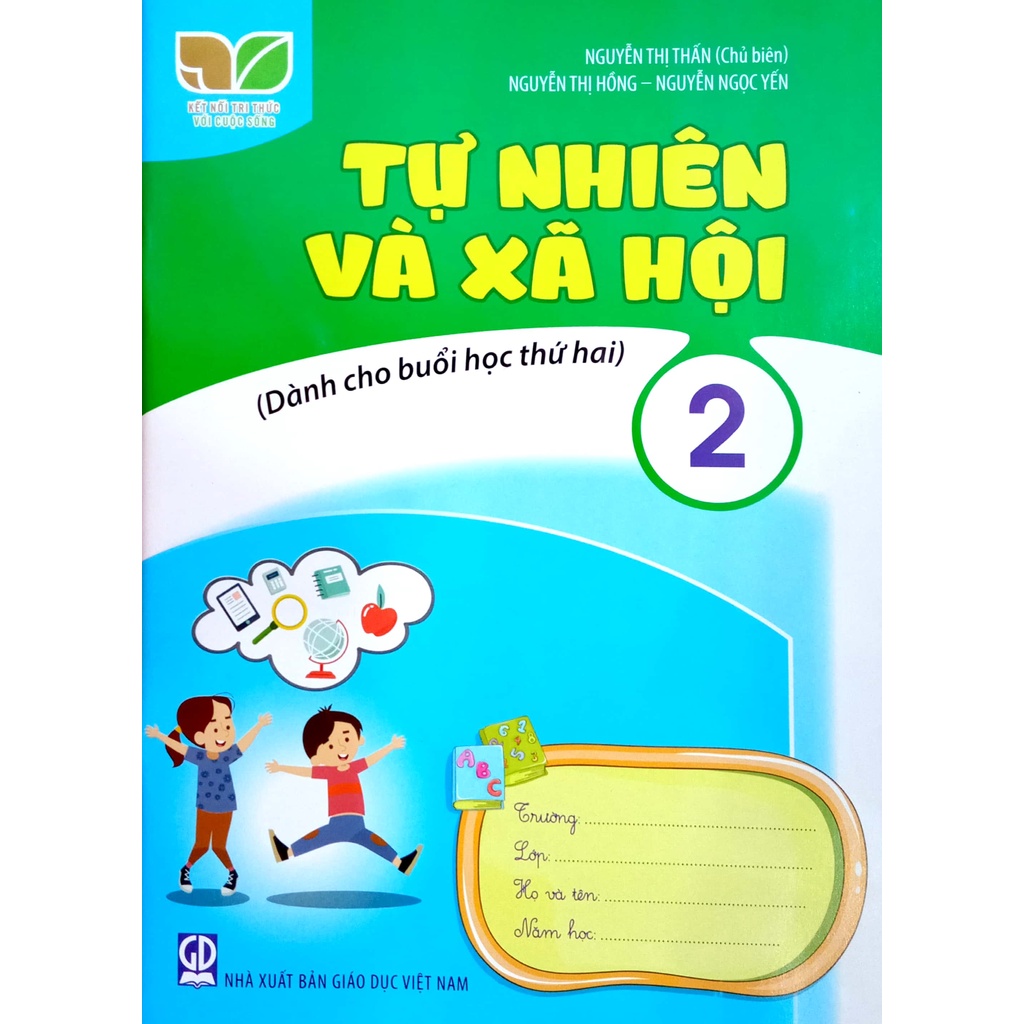 Sách - Tự Nhiên và Xã Hội 2 (Dành cho buổi học thứ hai) - Kết Nối Tri Thức Với Cuộc Sống