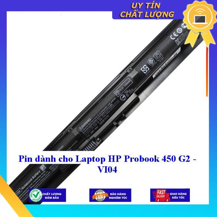 Pin dùng cho Laptop HP Probook 450 G2 - VI04 - Hàng Nhập Khẩu MIBAT570