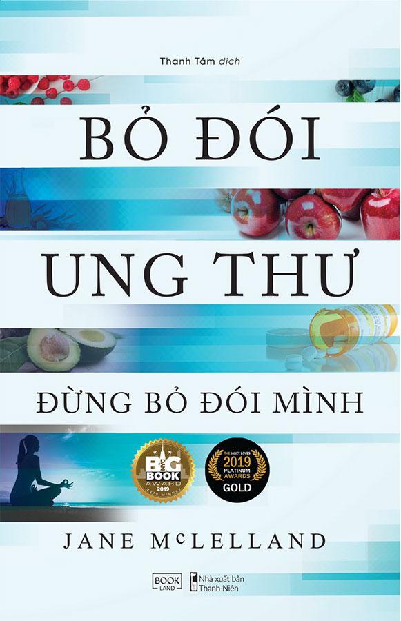 Sách Bỏ Đói Ung Thư Đừng Bỏ Đói Mình