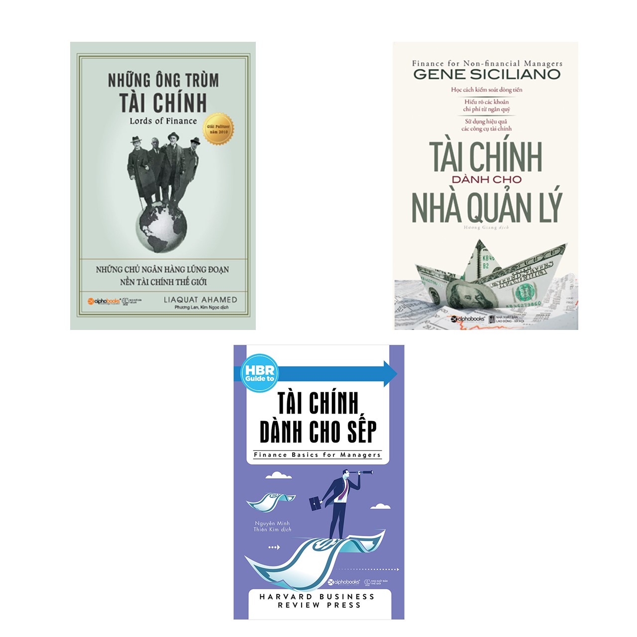 Combo Hiểu Biết Về &quot;Tiền&quot; Dành Cho &quot;Sếp&quot;: Tài Chính Dành Cho Sếp + Những Ông Trùm Tài Chính + Tài Chính Dành Cho Nhà Quản Lý