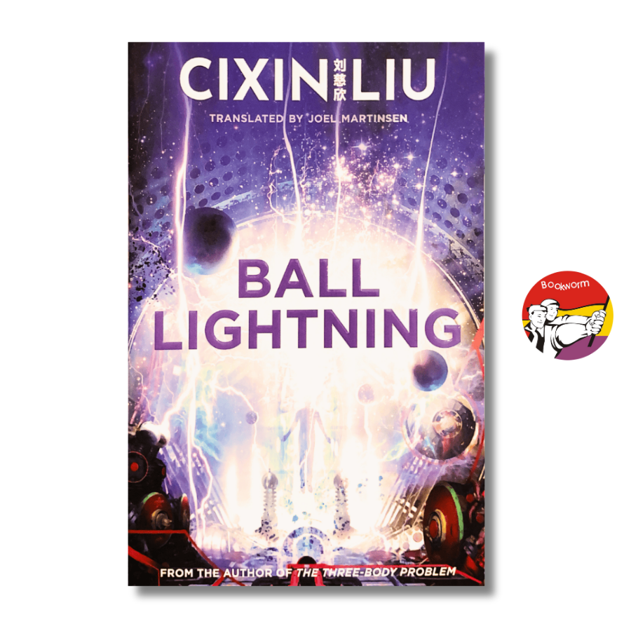 Sách - Ball Lightning by Cixin Liu (Author of The Three-Body Problem) | English Science Fiction