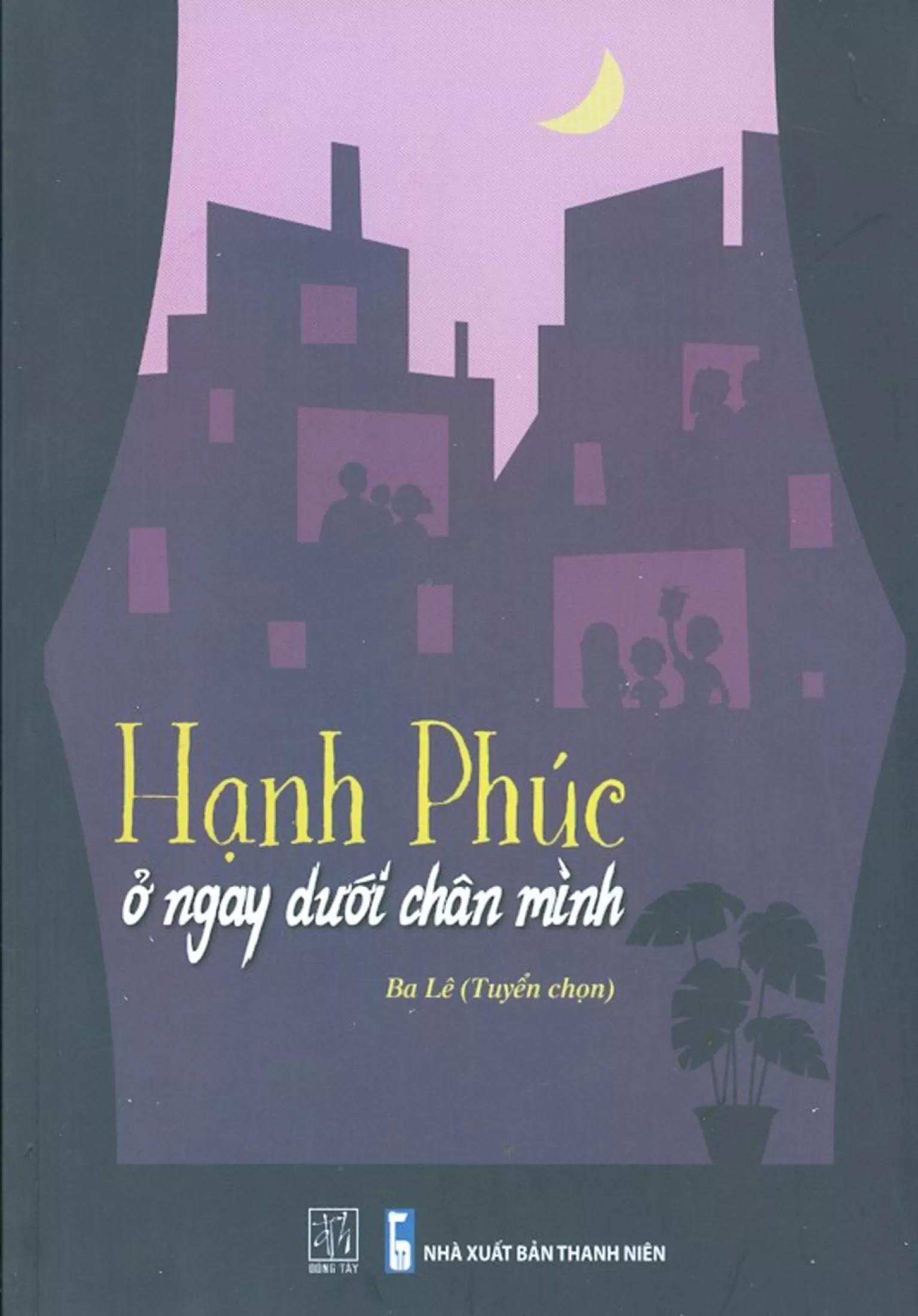 Hạnh Phúc Ở Ngay Dưới Chân Mình
