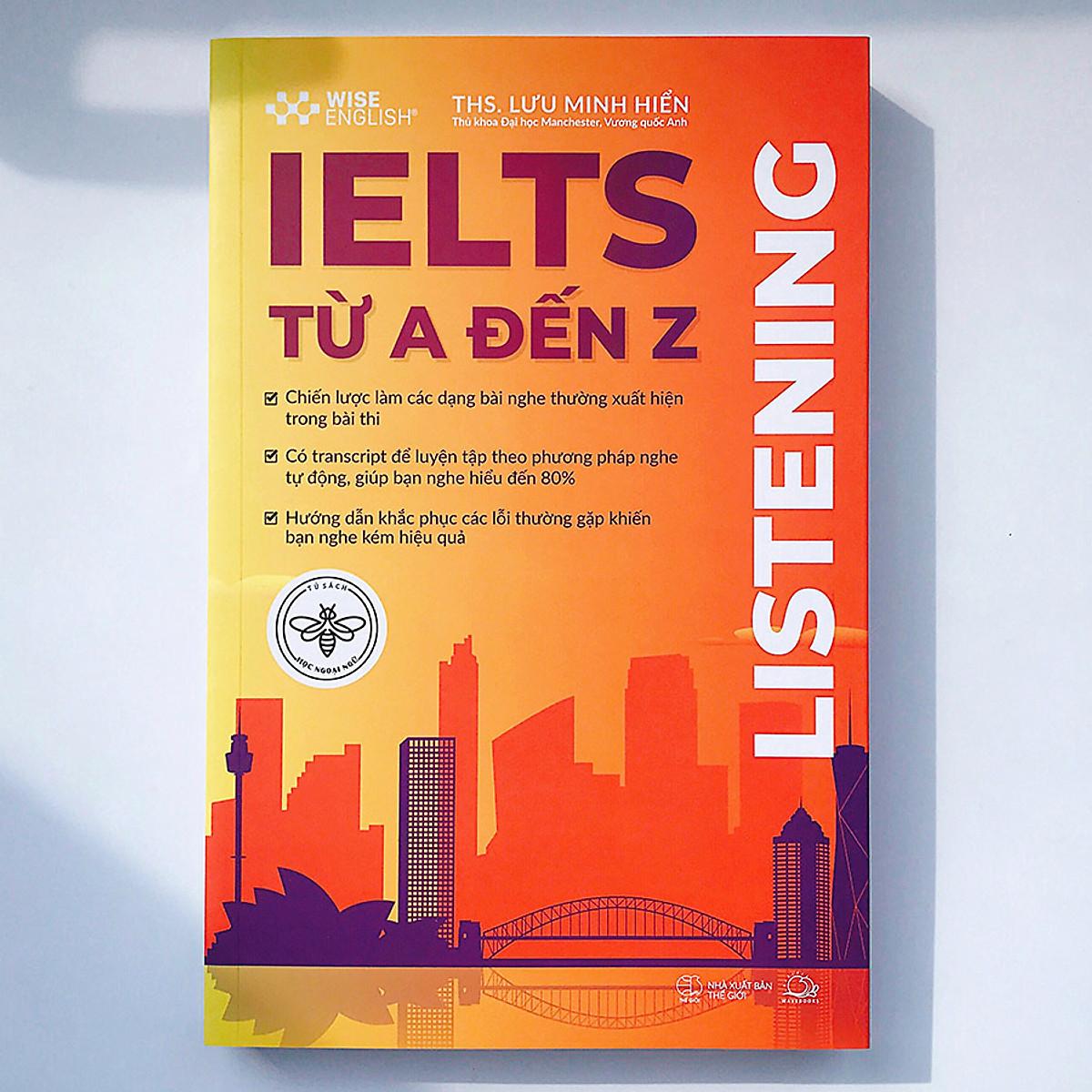IELTS Từ A Đến Z - Listening - Bản Quyền