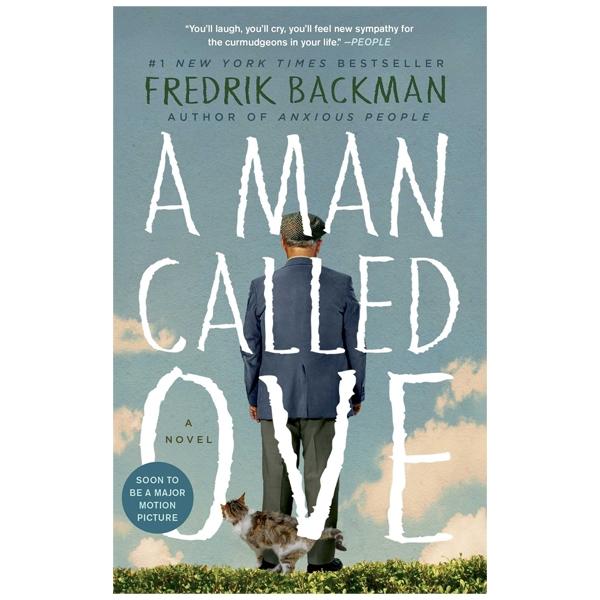 A Man Called Ove A Novel