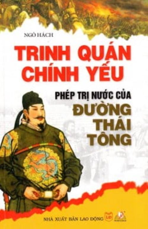 Trinh Quán Chính Yếu - Phép Trị Nước Của Đường Thái Tông - Vanlangbooks