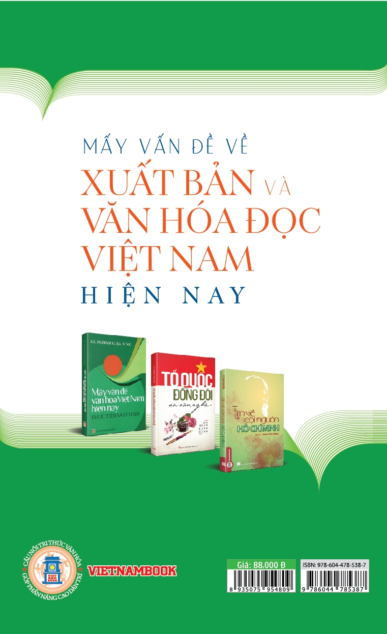 Mấy Vấn Đề Về Xuất Bản Và Văn Hoá Đọc Việt Nam Hiện Nay