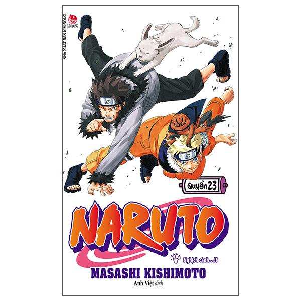 Naruto - Tập 23: Nghịch Cảnh…!! (Tái Bản 2022)