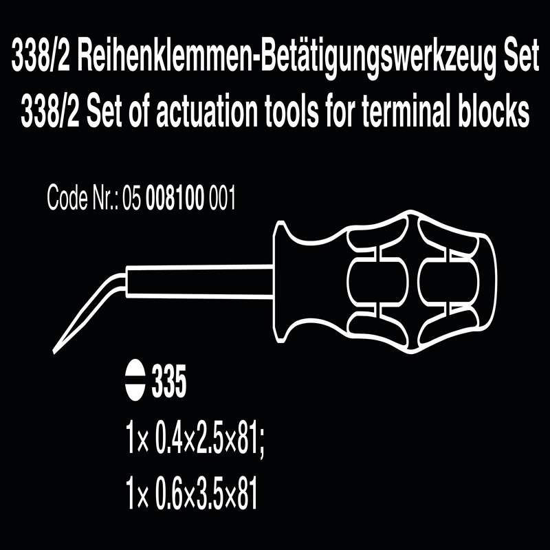 Bộ dụng cụ cho cầu đấu nối dây điện Wera 05008100001 338/2 Set of actuation tools for terminal blocks gồm 2 cái