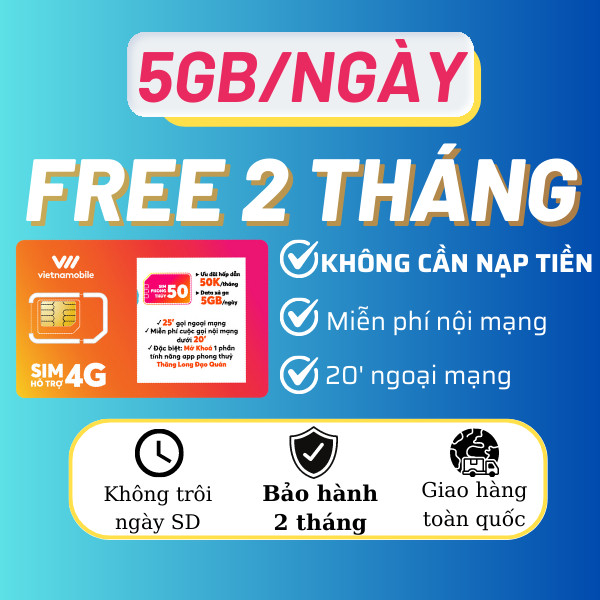 Sim data 4G Vietnamobile, sim số đẹp hàng chính hãng 150GB/tháng, Miễn phí 2 tháng, Tặng 20p ngoại mạng, Miễn phí nội mạng.