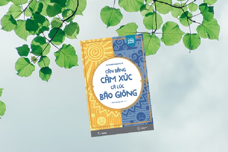 Cân Bằng Cảm Xúc, Cả Lúc Bão Giông - Tặng Kèm Sổ Tay