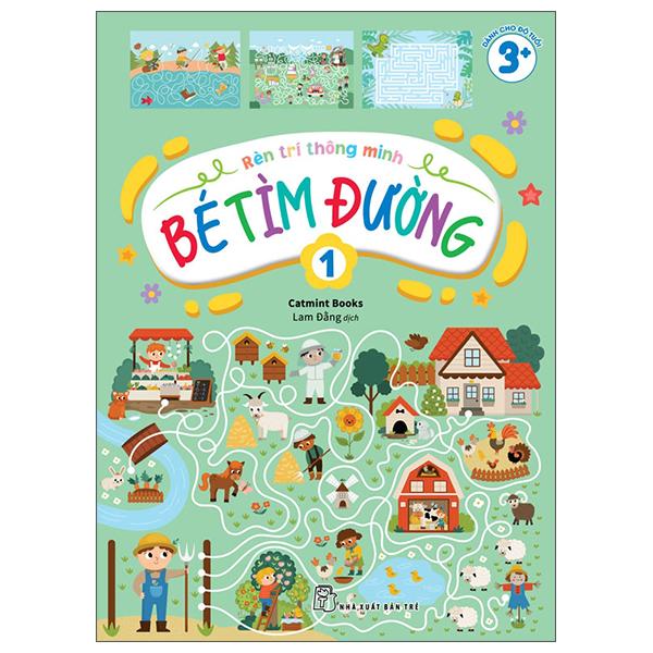 Sách - Rèn Trí Thông Minh - Bé Tìm Đường - Tập 1