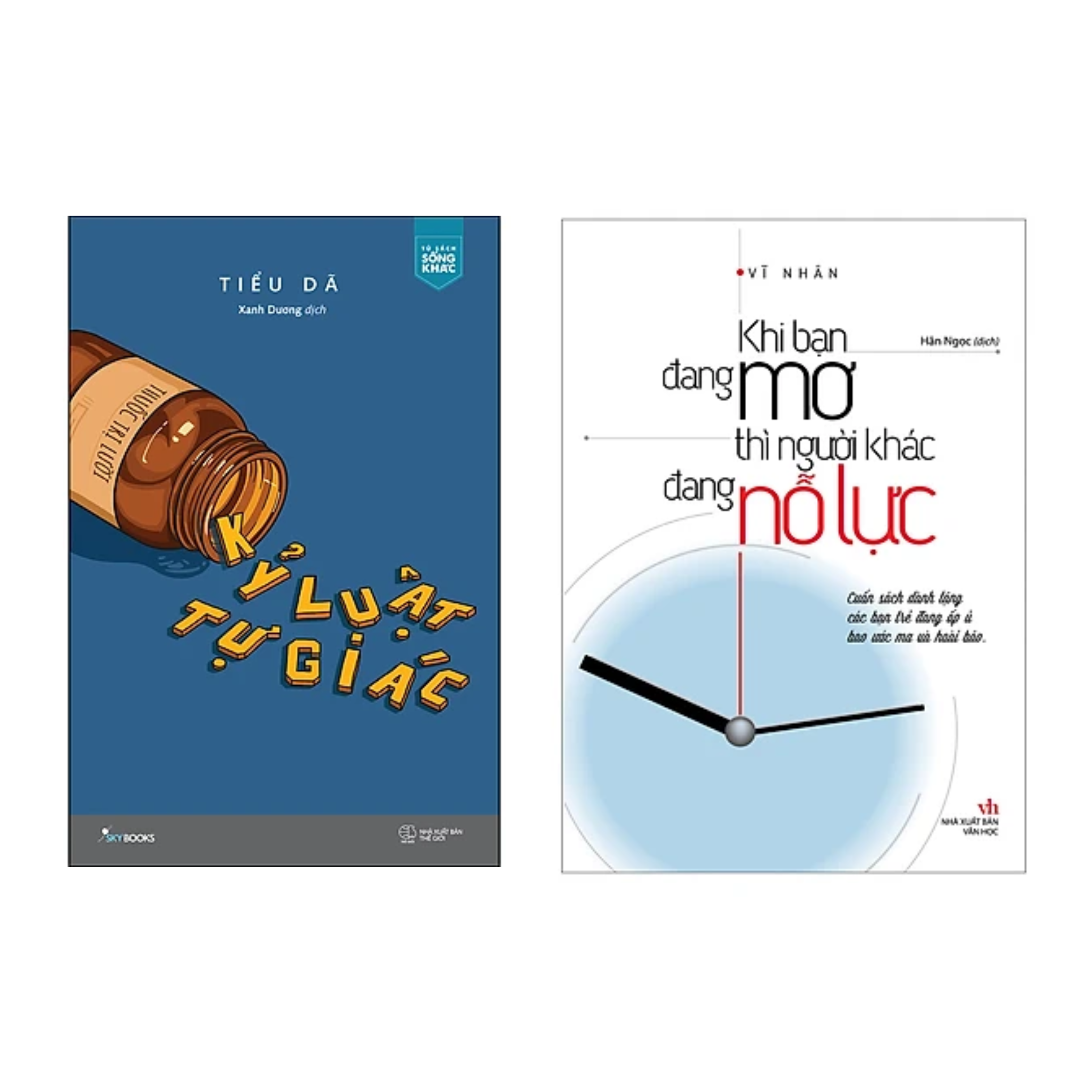 Combo 2 Cuốn Sách Tạo Động Lực: Kỷ Luật Tự Giác + Khi Bạn Đang Mơ Thì Người Khác Đang Nỗ Lực