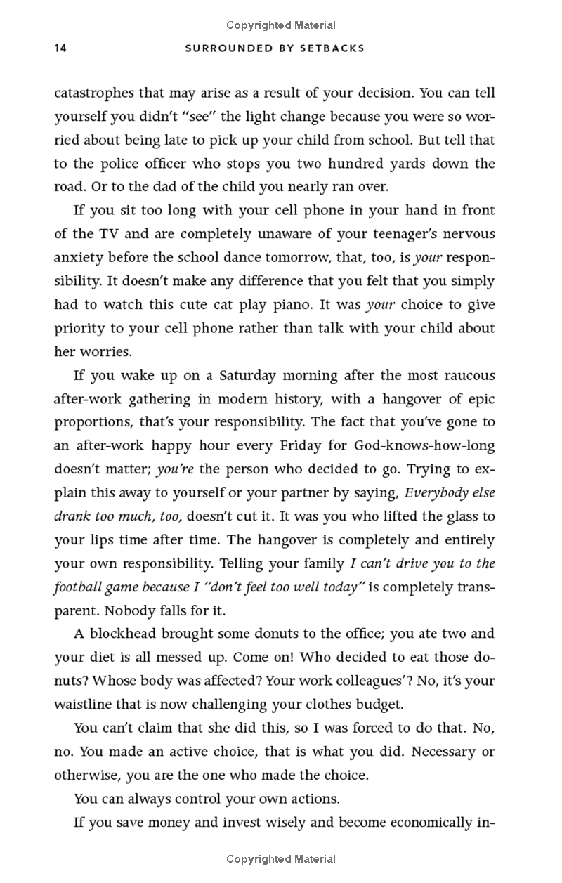 Surrounded By Setbacks : Or, How To Succeed When Everything's Gone Bad