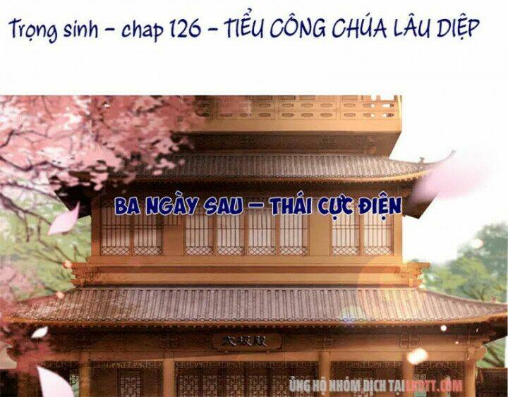trọng sinh bá sủng nhiếp chính vương quá mạnh mẽ chapter 126 3