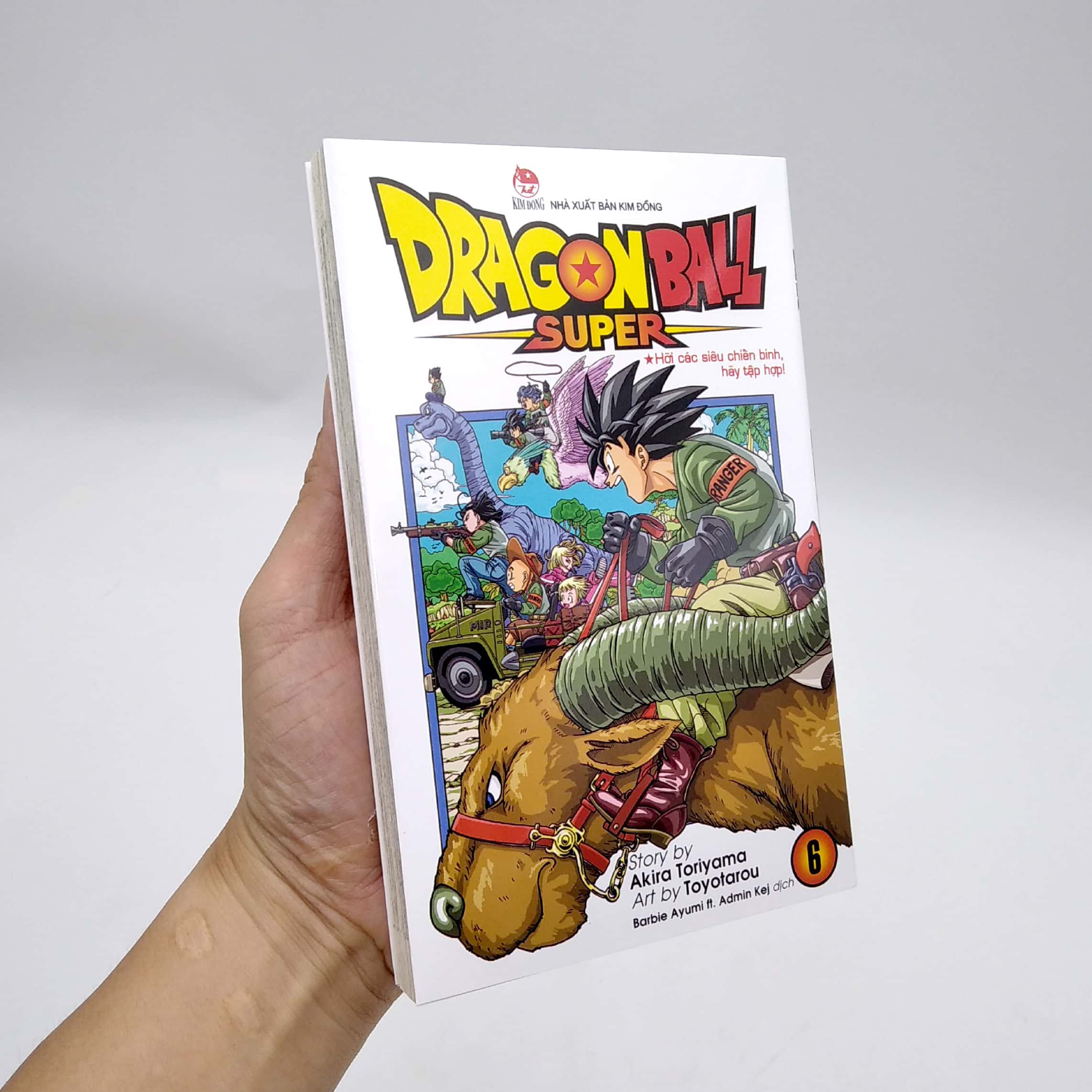Dragon Ball Super Tập 6: Hỡi Các Siêu Chiến Binh, Hãy Tập Hợp!