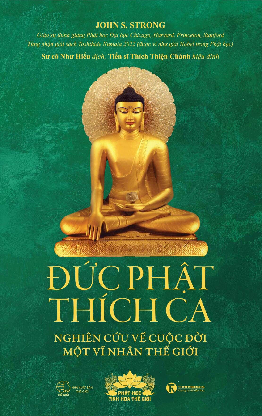 Đức Phật Thích Ca - Nghiên cứu về cuộc đời của một vĩ nhân thế giới