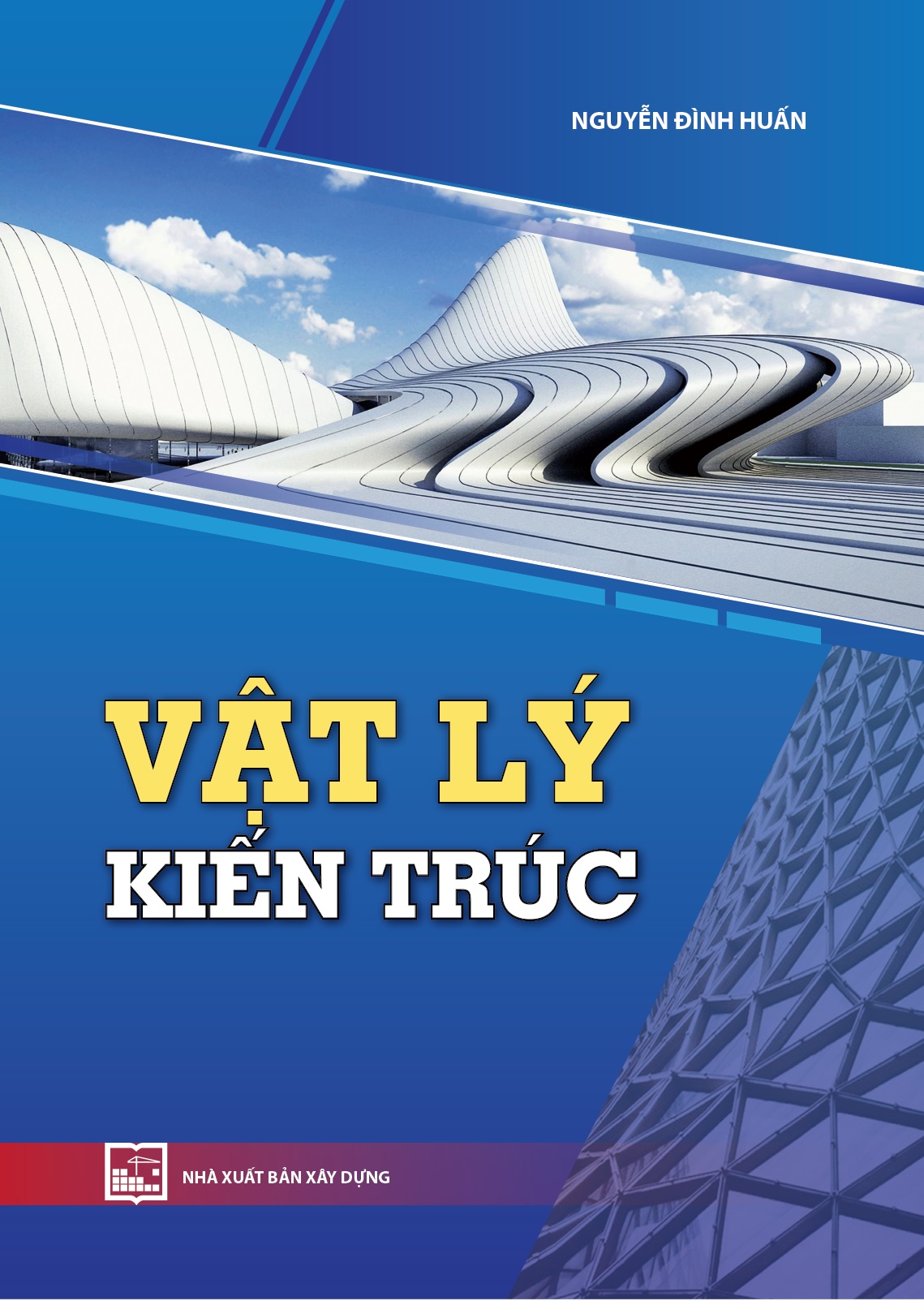 Vật Lý Kiến Trúc - Nguyễn Đình Huấn