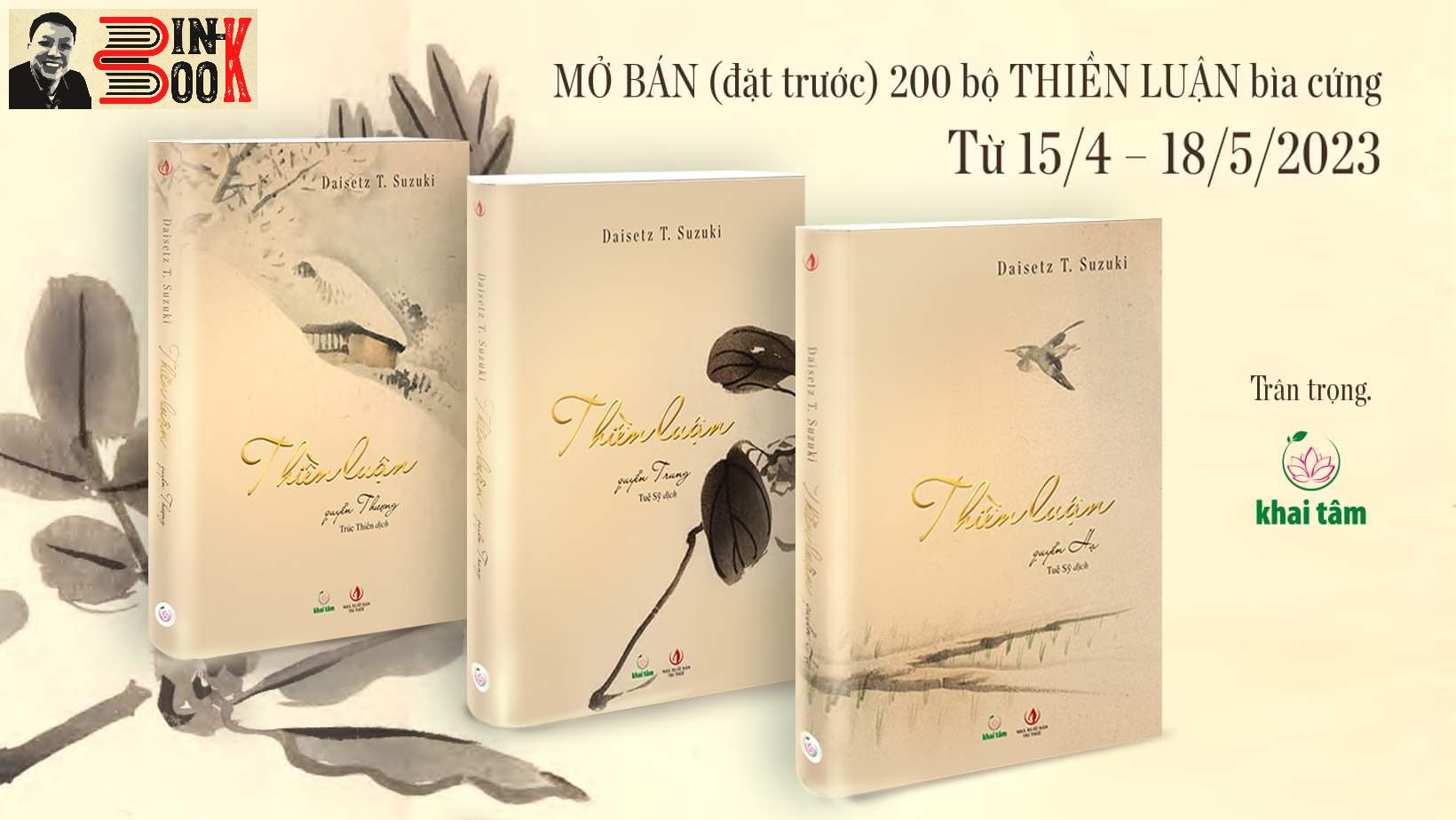 Trọn bộ 3 quyển bìa cứng - THIỀN LUẬN - Daisetz Teitaro Suzuki - Trúc Thiên - Tuệ Sỹ dịch - Khai Tâm – NXB Tri Thức