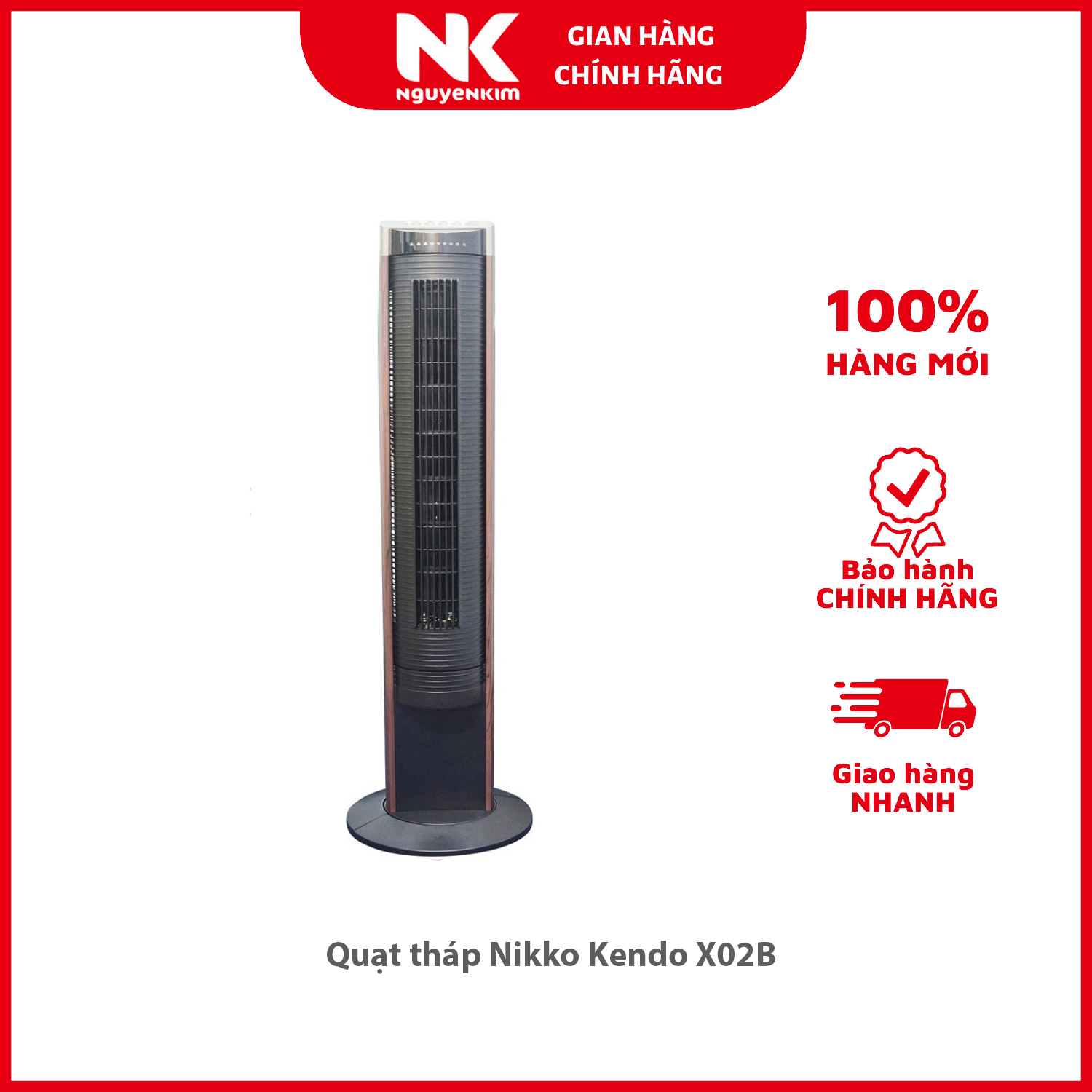 Quạt tháp Nikko Kendo X02B - Hàng chính hãng