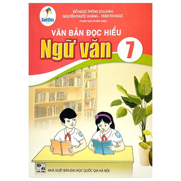 Văn Bản Đọc Hiểu Ngữ Văn 7 (Cánh Diều)