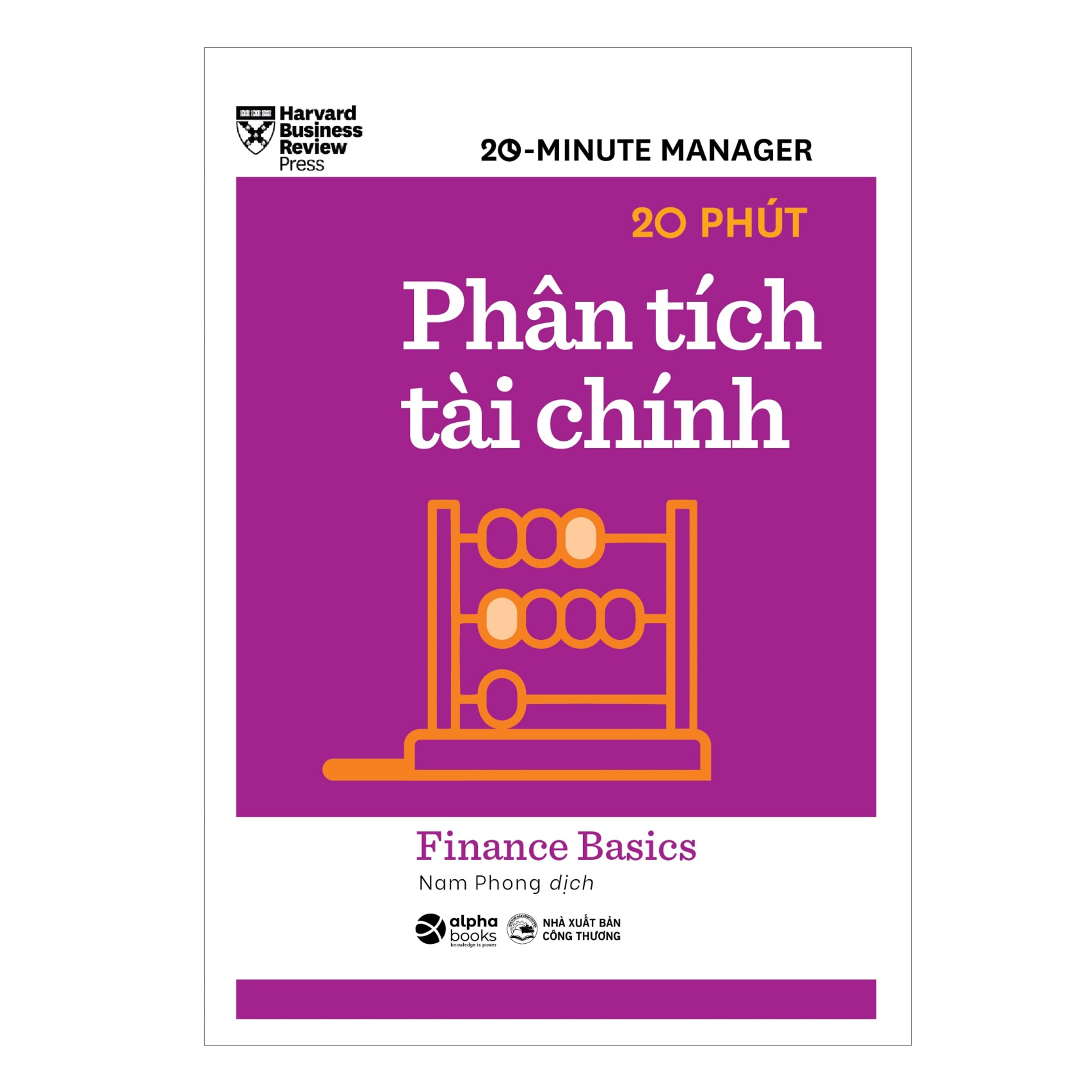 Trạm Đọc | Combo Harvard Business Review: HBR 20 phút: Làm Chủ Thời Gian + Giải Quyết Mọi Việc + Thuyết Trình Hiệu Quả + Ủy Thác Công Việc + Phản Hồi Hiệu Quả + Hội Họp Hiệu Quả + Phân Tích Tài Chính + Lập Kế Hoạch Kinh Doanh + Quản Lý Dự Án + Quản Lý Sếp