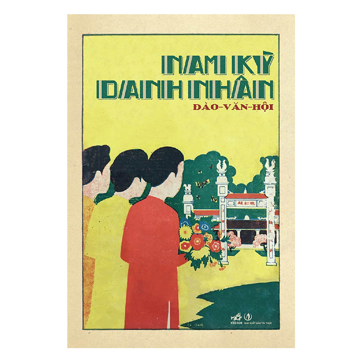 Combo 2 cuốn sách: Bí mật cuộc đời các đại văn hào + Nam kỳ danh nhân