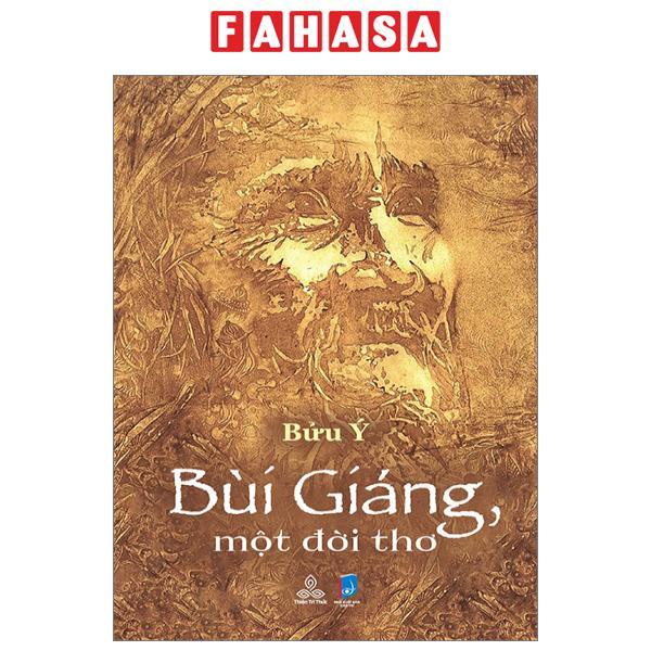 Bùi Giáng, Một Đời Thơ