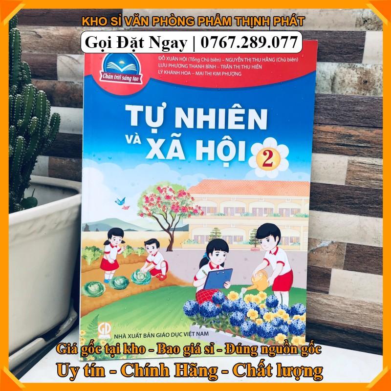 TỰ NHIÊN VÀ XÃ HỘI LỚP 2 CHÂN TRỜI SÁNG TẠO