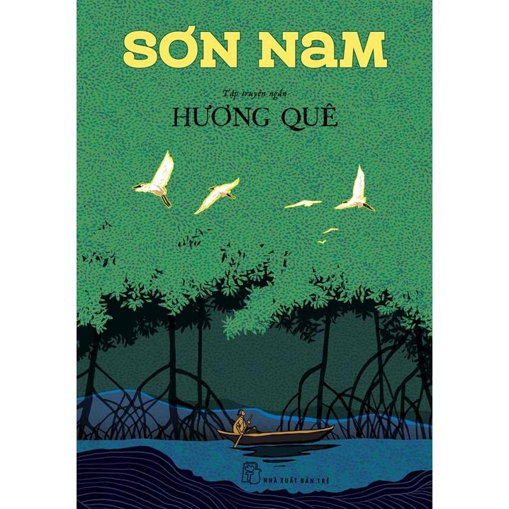 Sách  -  Hương Quê - Sơn Nam - NXB TRẺ