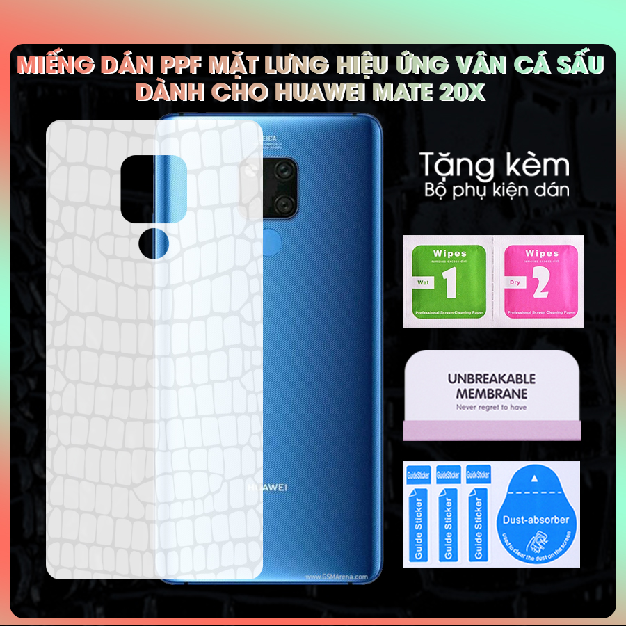 Miếng dán dẻo PPF Mặt Sau Vân Cá Sấu Dành Cho Huawei Mate 20X chống xước- Hàng Chính Hãng