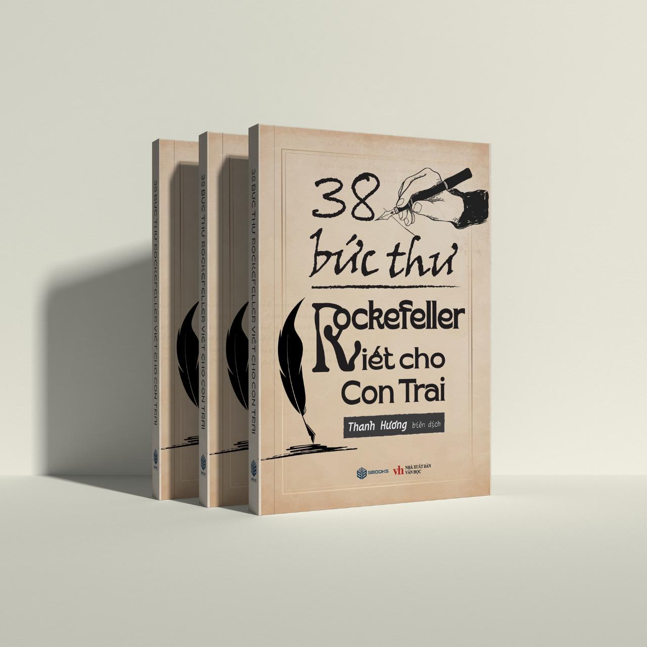 Sách - 38 Bức Thư Rockefeller Gửi Cho Con Trai - Sách CHÍNH HÃNG SBOOKS