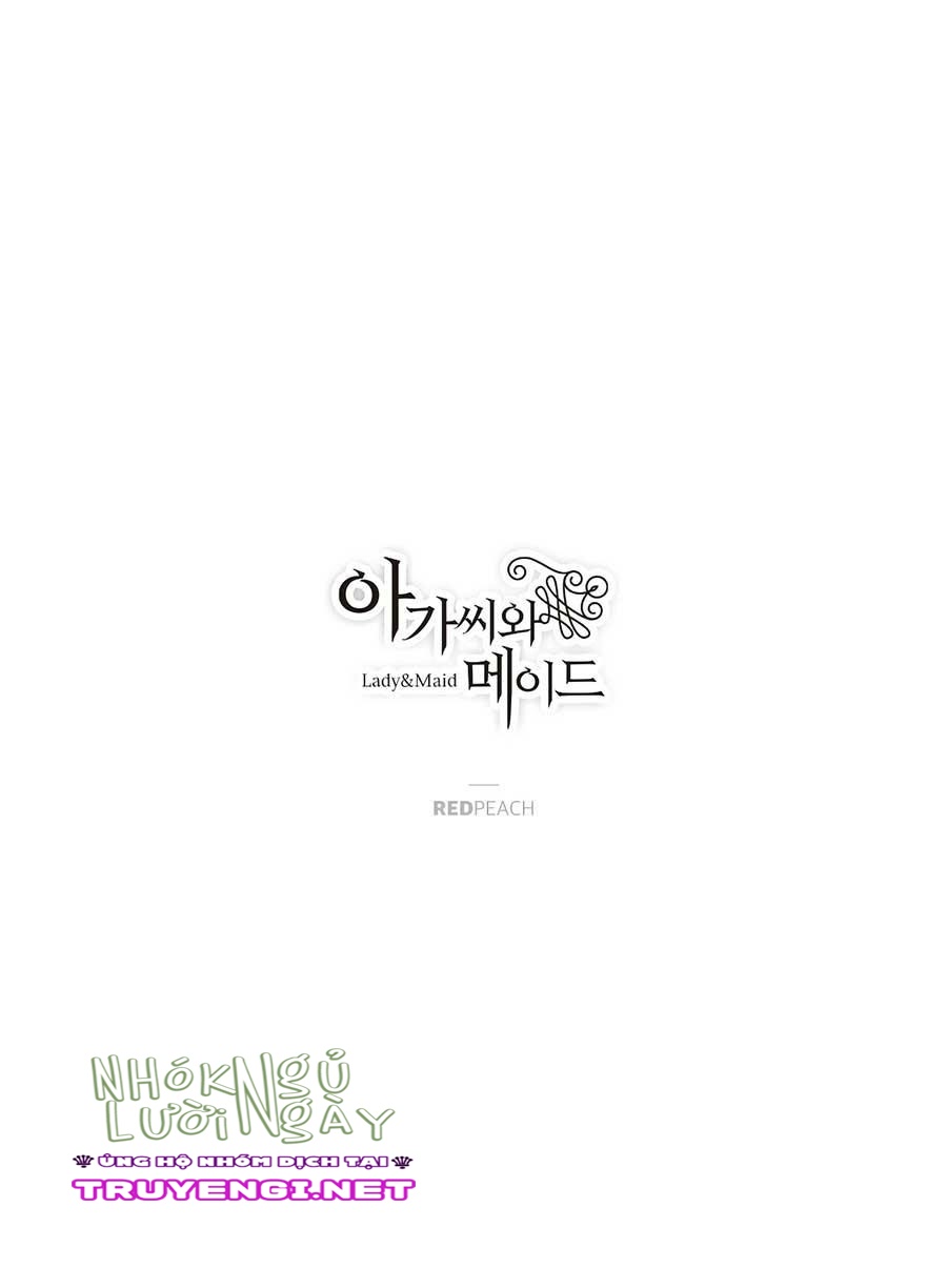 tiểu thư và những người hầu chapter 22 1