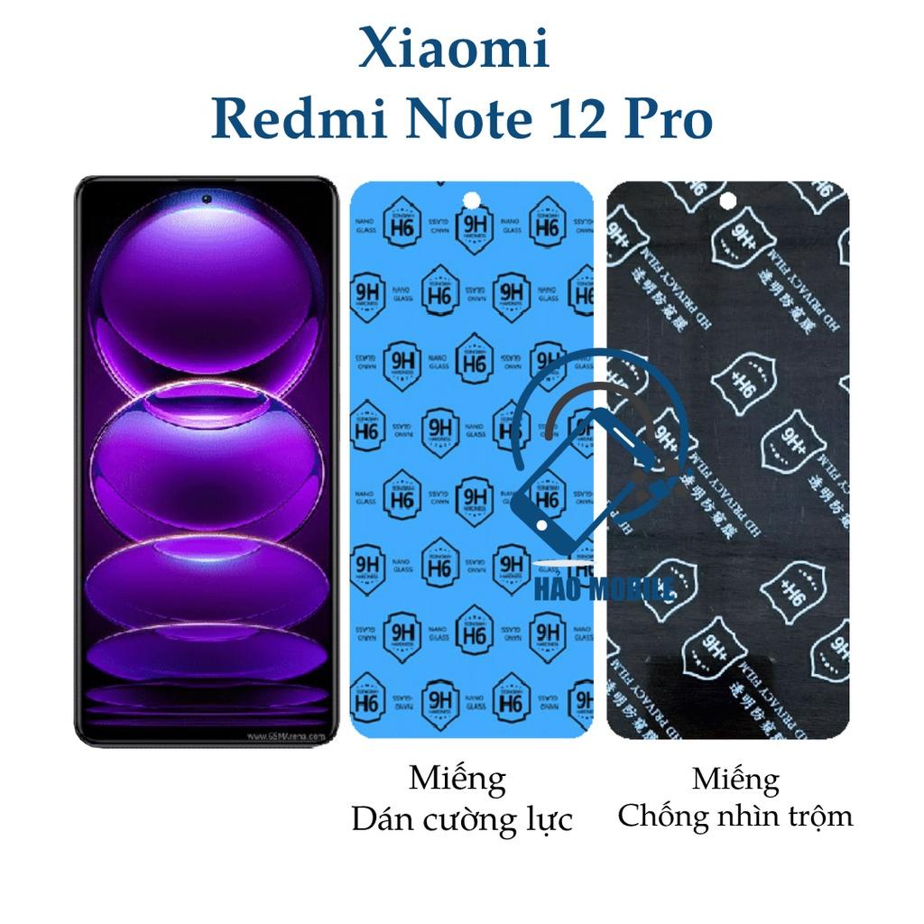 Dán cường lực dẻo nano Xiaomi Redmi Note 12 Pro ( trong suốt và chống nhìn trộm )