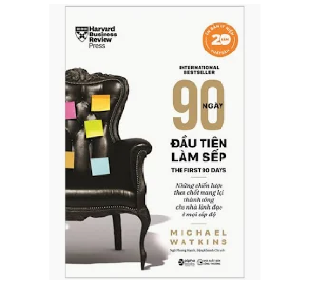 90 Ngày Đầu Tiên Làm Sếp Tái Bản  Tặng Kèm Bookmark Tuyệt Đẹp