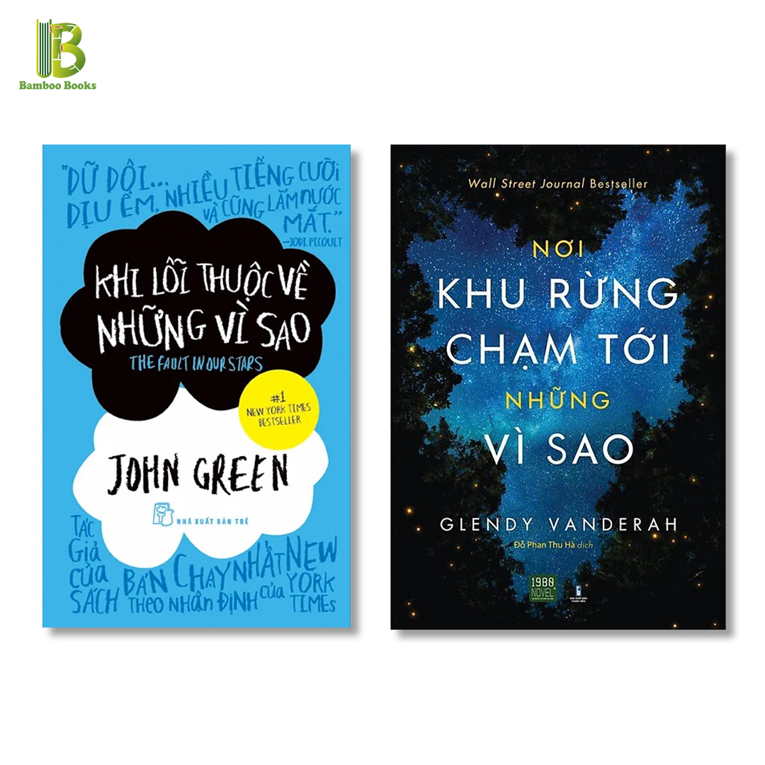 Combo 2Q Tiểu Thuyết Nhẹ Nhàng: Khi Lỗi Thuộc Về Những Vì Sao + Nơi Khu Rừng Chạm Tới Những Vì Sao