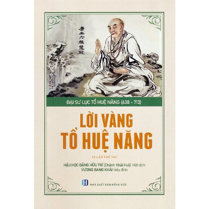 (Bìa Cứng) Lời vàng Tổ Huệ Năng - Đại sư Lục tổ Huệ Năng