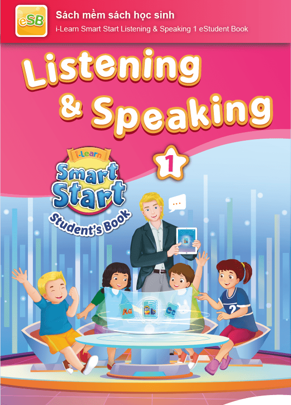 I-Learn Smart Start Listening & Speaking 1 Sách mềm sách học sinh