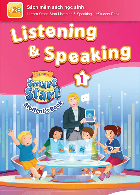 [E-BOOK] i-Learn Smart Start Listening & Speaking 1 Sách mềm sách học sinh