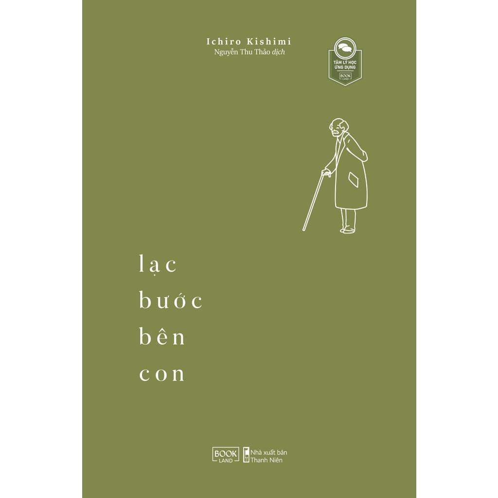 Sách Lạc Bước Bên Con - Bản Quyền
