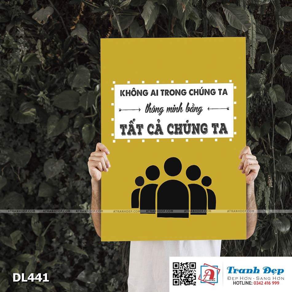 Tranh động lực trang trí phòng làm việc - Không ai trong chúng ta thông minh bằng tất cả chúng ta - DL441