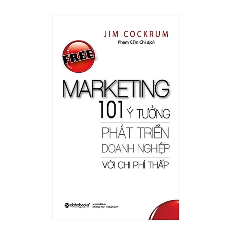 Combo Sách : Câu Chuyện Của Tôi Trong Ngành Quảng Cáo Và Khoa Học Quảng Cáo + Free Marketing – 101 Ý Tưởng Phát Triển Doanh Nghiệp Với Chi Phí Thấp