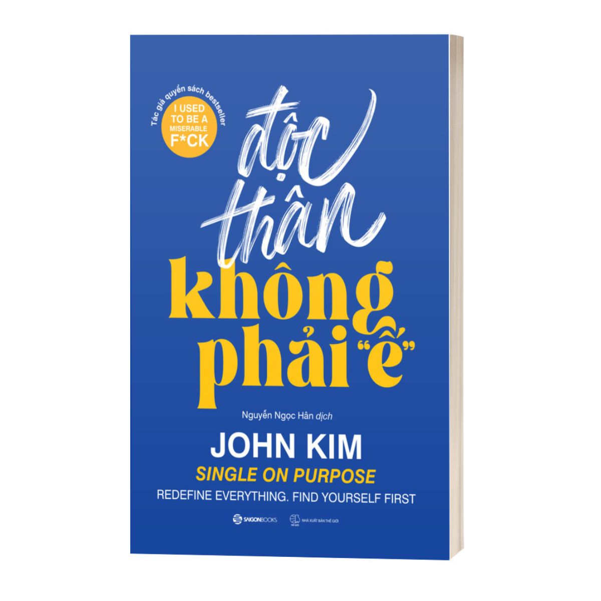 Độc Thân Không Phải "Ế"