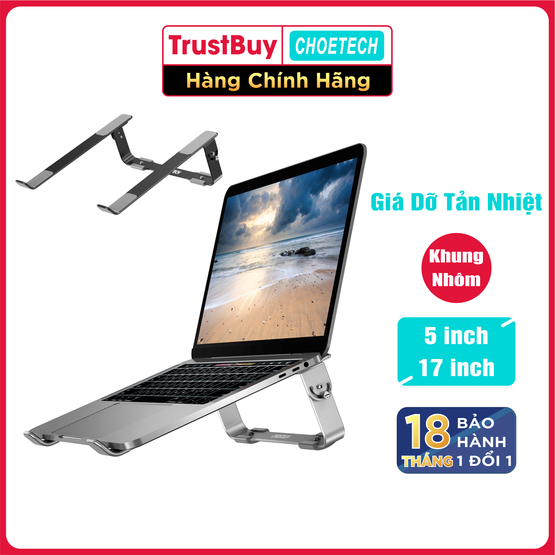 Giá Đỡ Tản Nhiệt Dành Cho Macbook, Laptop Từ 9 Đến 17 Inch Khung Nhôm Cao Cấp CHOETECH H033 - Hàng Chính Hãng