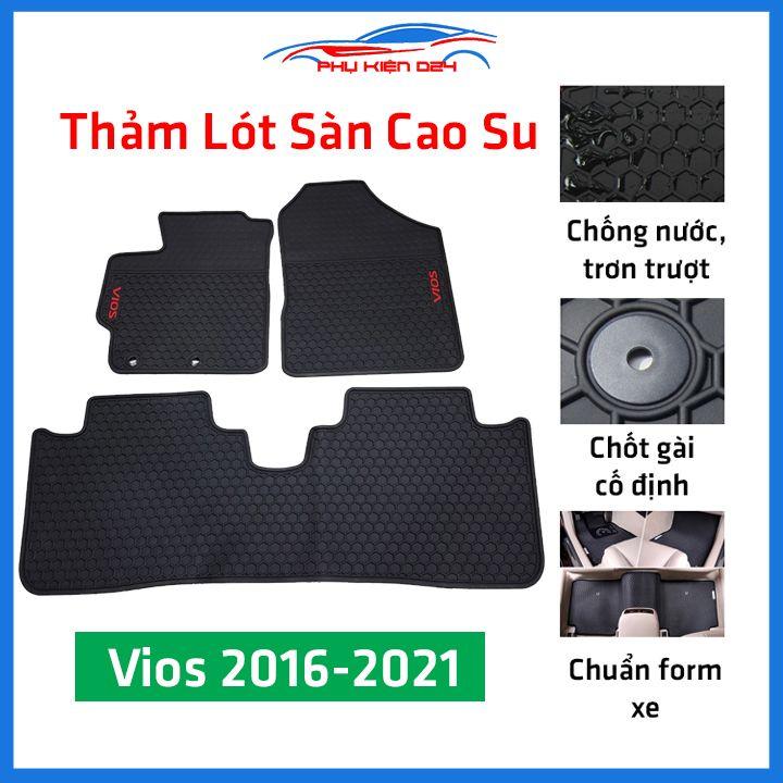 Thảm lót sàn cao su Vios 2014-2015-2016-2017-2018-2019-2020-2021-2022 hàng chuẩn theo xe chịu lực tốt